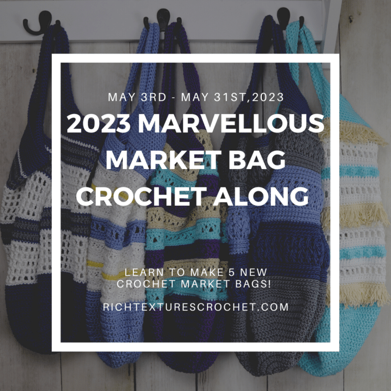 2023 Marvellous Market Bag Crochet Along